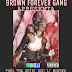 BAIXAR MP3 :Brown Forever Gang(2022) NEWS-TINGOMA