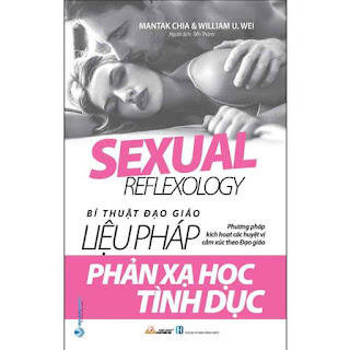 Bí Thuật Đạo Giáo - Liệu Pháp Phản Xạ Học Tình Dục (Tái Bản) ebook PDF EPUB AWZ3 PRC MOBI