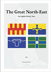The Great North-East: An English History Tour, Vol.1
