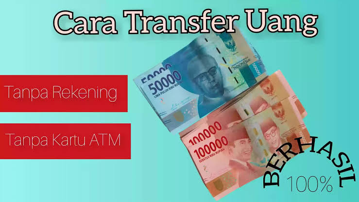 transfer uang tanpa rekening dan atm