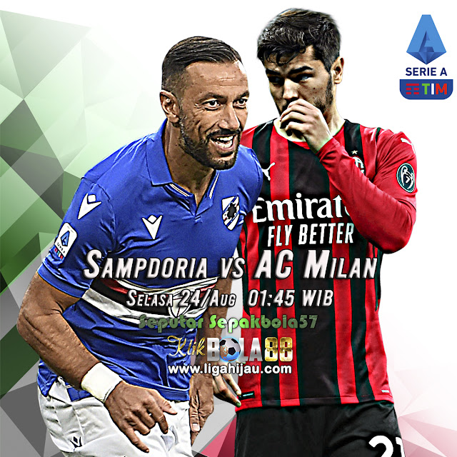 Prediksi Sampdoria vs AC Milan 24 Agustus 2021
