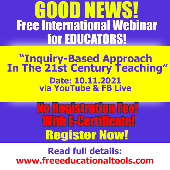 Free International Webinar on Inquiry-Based Approach In The 21st Century Teaching | November 10 | Register Now!