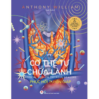 Cơ Thể Tự Chữa Lành: Phục Hồi Tuyến Giáp ebook PDF EPUB AWZ3 PRC MOBI