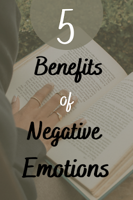 5 Benefits of Negative Emotions