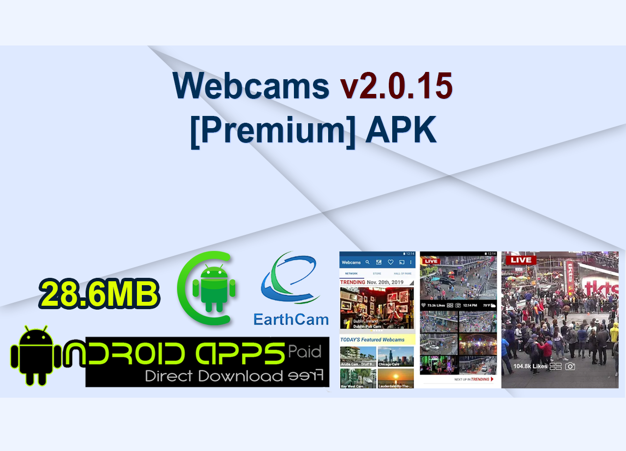 Webcams v2.0.15 [Premium] APK