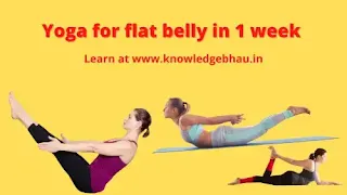 Yoga for flat belly in 1 week