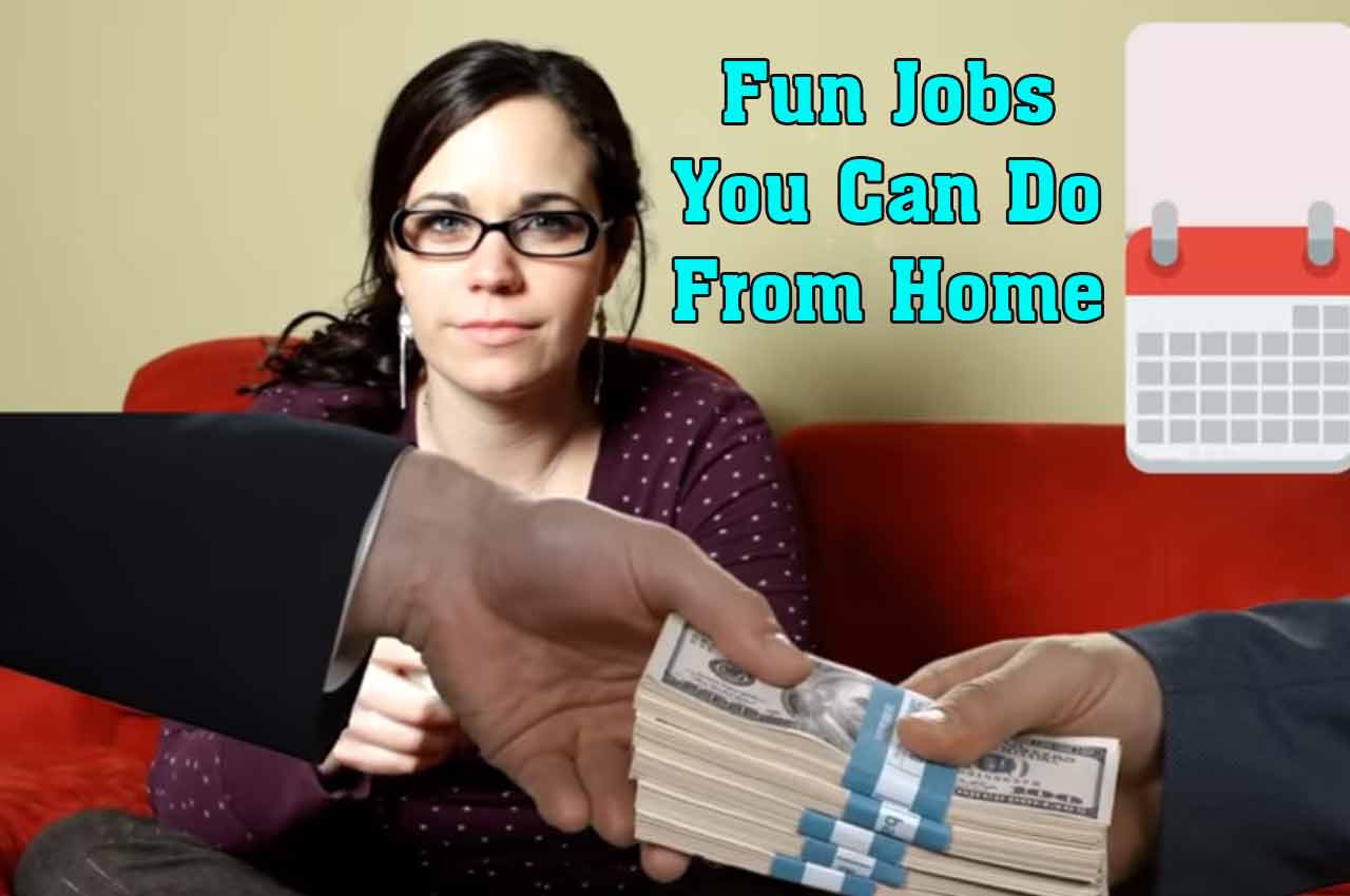Fun-Jobs-You-Can-Do-From-Home, jobs-you-can-do-from-home-with-no-experience
