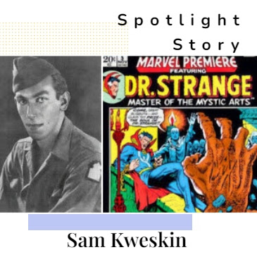 Sam Kweskin WWII Soldier War-Time Artist Post-War Atlas Marvel Artist Co-worker of Stan Lee.
