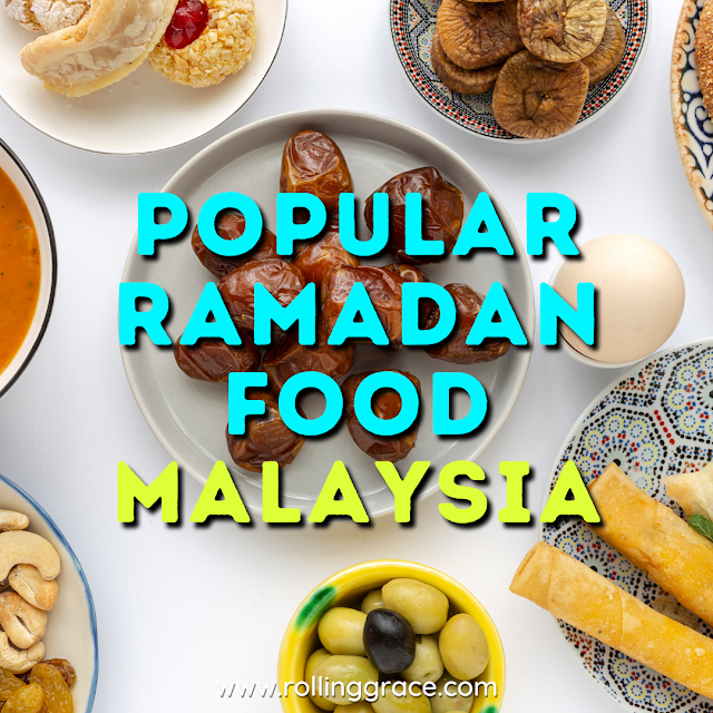 best Ramadan Food in Malaysia