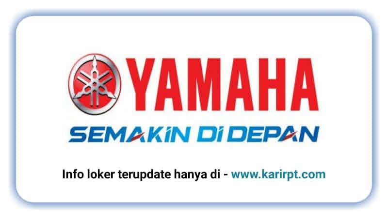 Info Loker PT Yamaha Motor Parts Manufacturing Indonesia Karawang