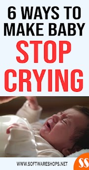 6 Ways to Make Baby Stop Crying