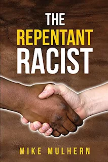 The Repentant Racist by Mike Mulhern - book promotion sites