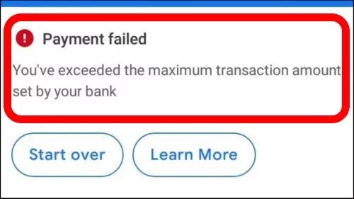 How To Fix GPay You've Exceeded The Maximum Transaction Amount Set By Your Bank Problem Solved in Google Pay