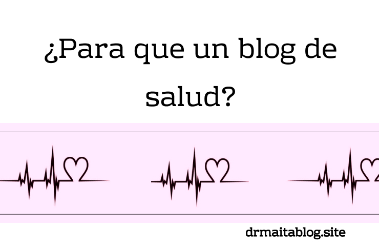 para que un blog de salud