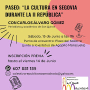 Paseo: La cultura en Segovia durante la II República.