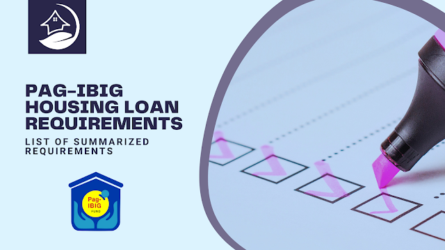 List of Requirements for PAG-IBIG Financing