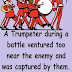 Moral Story ‣ The Trumpeter Taken Prisoner