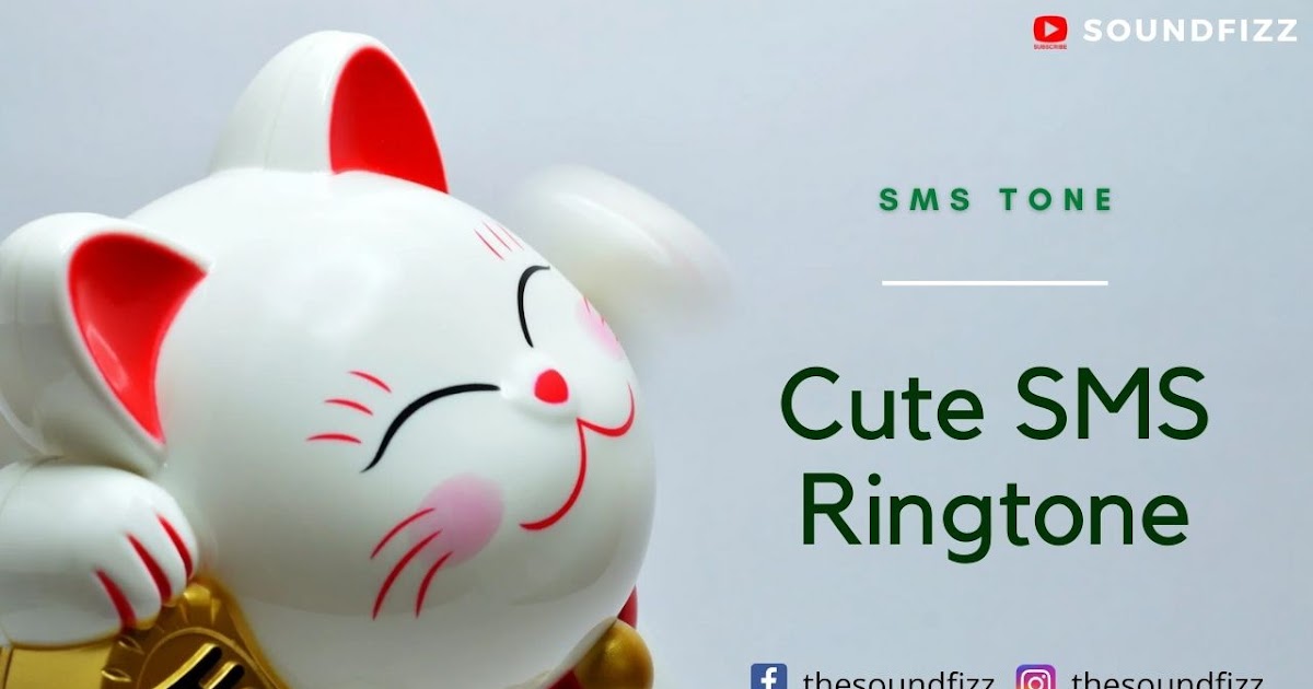Cute SMS Ringtone | Best SMS Ringtone | Soundfizz