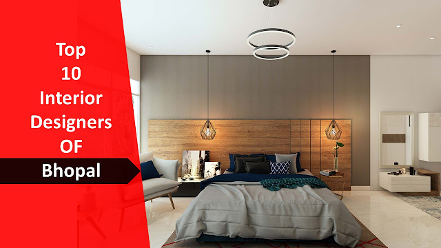 10 Most Famous Interior Designer in Bhopal