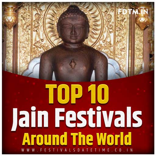 Top 10 Jain Festivals Around the World