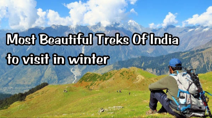Most Beautiful Treks Of India to visit in winter