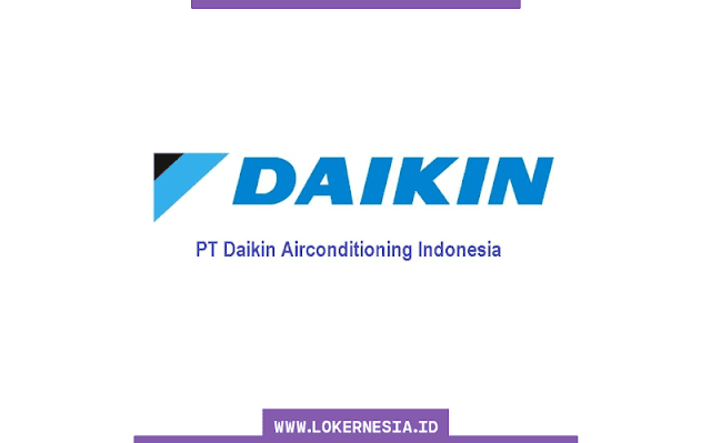 Lowongan Kerja Daikin Solo Desember 2021