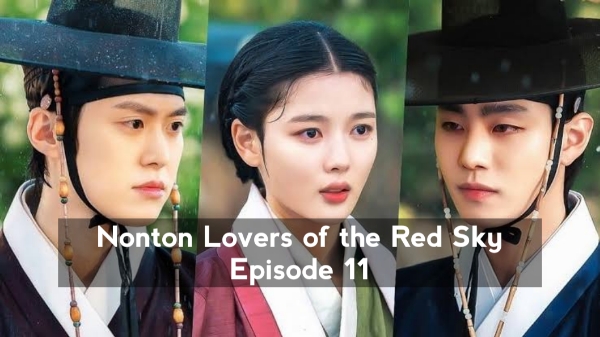 Nonton Lovers of the Red Sky Episode 967 Sub Indo Full Movie