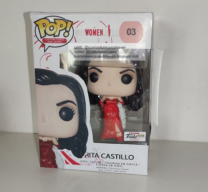 Rita Castillo Custom Funko Pop - Why Women Kill 