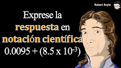 👉 Enunciado: Exprese la respuesta del siguiente cálculo en notación científica.
