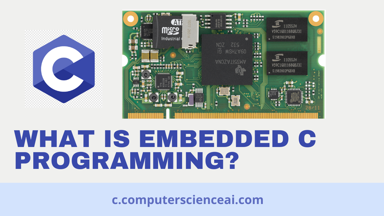 what is embedded c programming