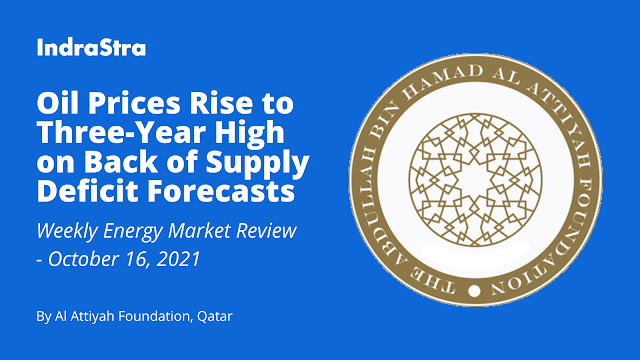 Oil Prices Rise to Three-Year High on Back of Supply Deficit Forecasts