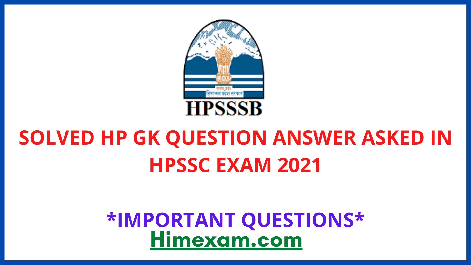 Solved HP GK Question Answer Asked In HPSSC Exam 2021