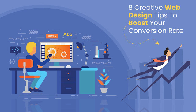 Tips For Innovative Web Design To Increase Your Conversion Rate