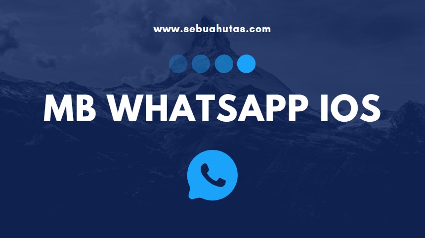 MB WhatsApp APK (MB WA) Official Download Latest Version 2022