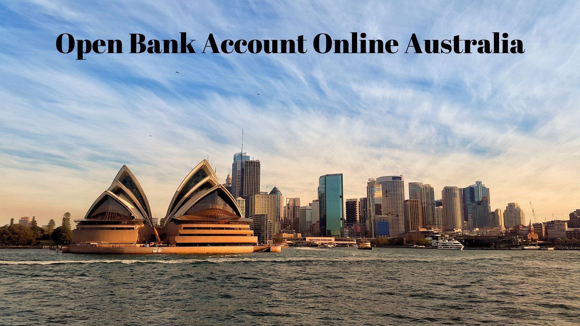 Open Bank Account Online In Australia For Non-Residents