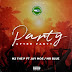 NEW AUDIO|M 2 THE P FT JAY MOE X MR BLUE-PARTY AFTER PARTY|DOWNLOAD OFFICIAL MP3 
