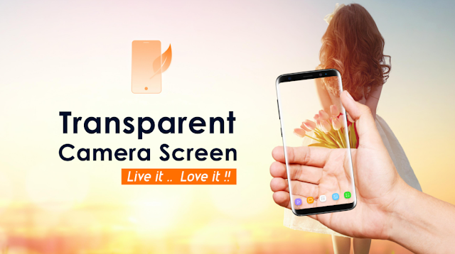 Transparent Camera Screen