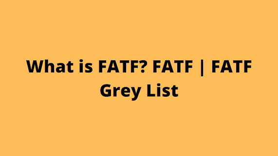 FATF | What is FATF