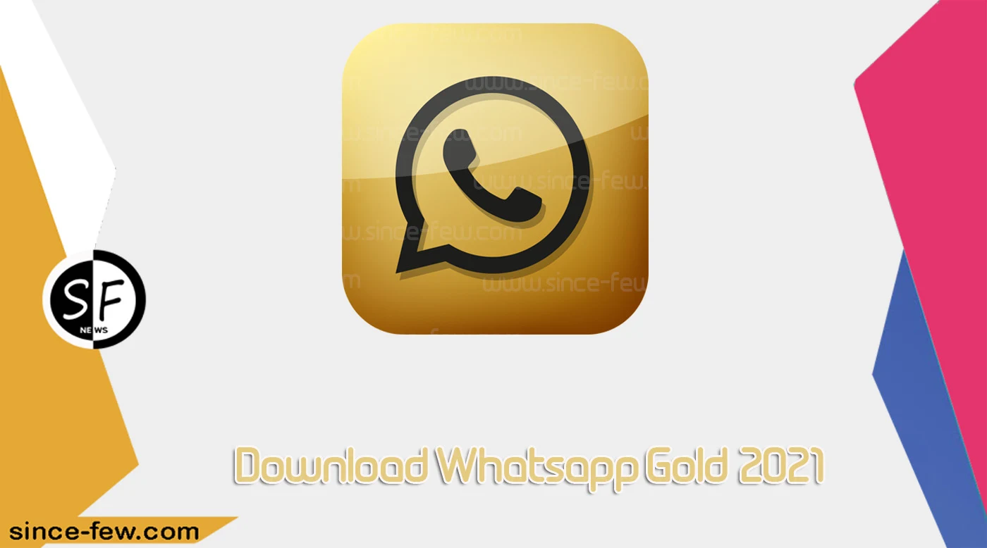 Download Whatsapp Gold 2021 New Update