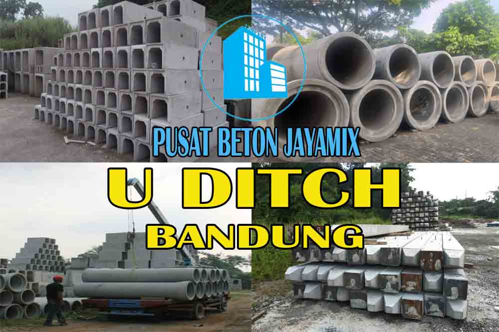 HARGA U DITCH BANDUNG