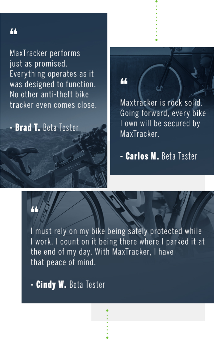 MaxTracker: Anti-Theft GPS Bicycle Security System Real-Time GPS & motion sensor with instant alerts to your phone. Designed for Bikes & eBikes.