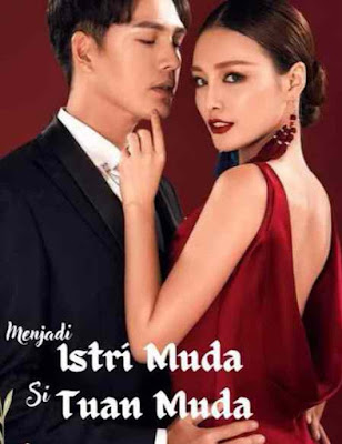 Novel Menjadi Istri Muda Si Tuan Muda Karya Icher Full Episode