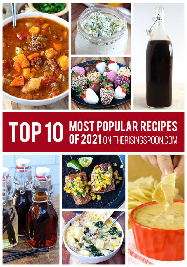 Top 10 Most Popular Recipes On The Rising Spoon in 2021