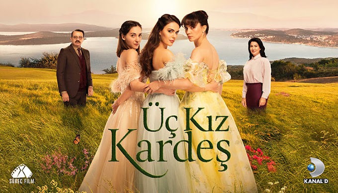 Uc Kiz Kardes (Tres Hermanas) Subtitulado en Español. 