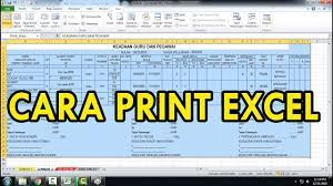 Cara Print Tabel Excel Agar Tidak Terpotong