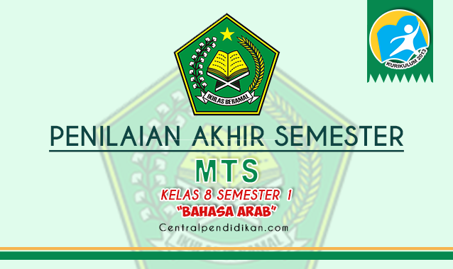 Contoh Soal PAS Bahasa Arab MTS Kelas 8 Semester 1 Th 2023/2024