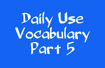 Daily Use English Words With Meaning in Hindi, List of Daily Used English Words, Daily Use English Words With Meaning PDF, Daily Use English Words With Meaning in Hindi PDF