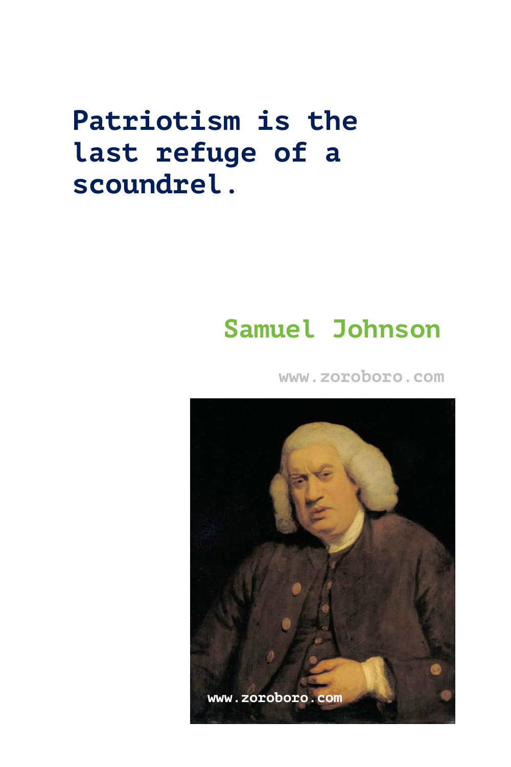 Samuel Johnson Quotes. Samuel Johnson on Patriotism, Writing, Love & Friendship Quotes. Samuel Johnson Books Quotes