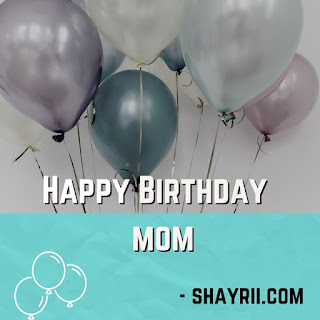 Birthday Wishes for Mother in Marathi - वाढदिवसाच्या हार्दिक शुभेच्छा आई