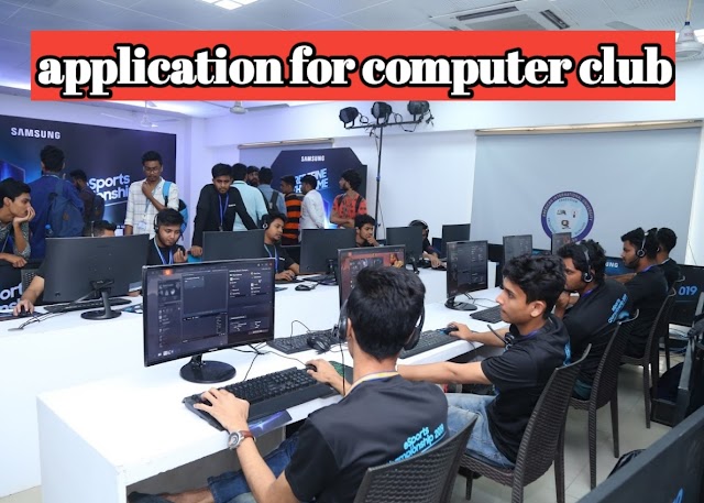 Application for setting up a computer club for class 7,8,9,10 and SSC/HSC exam.  Computer club Application for hsc.  Setting up a computer club. Write an applicaion for setting up a computer club